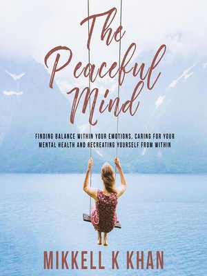 cover image of The Peaceful Mind